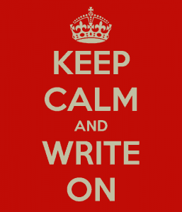 KEEP CALM AND WRITE ON- RED